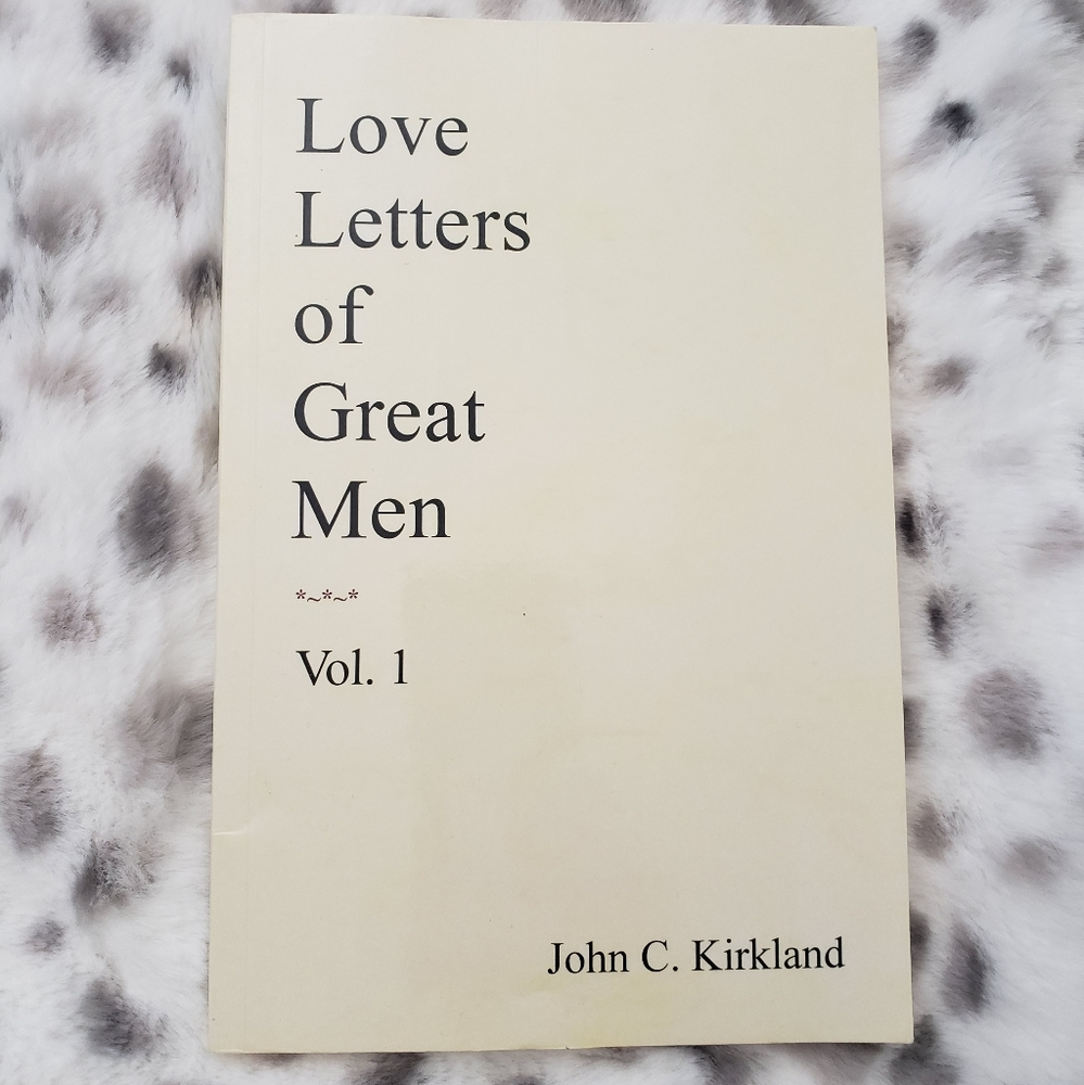 Love Letters of Great Men Vol. 1 Book